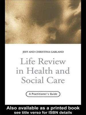 cover image of Life Review In Health and Social Care